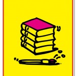 秋山孝が日本図書設計家協会からの依頼を受け、東京装画賞をテーマにして2012年に制作したポスター「「第1回東京装画賞 2012」プレゼンテーション用ポスター(黄)」